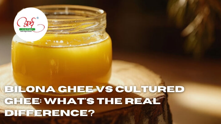 Bilona Ghee vs Cultured Ghee: What's the Real Difference?