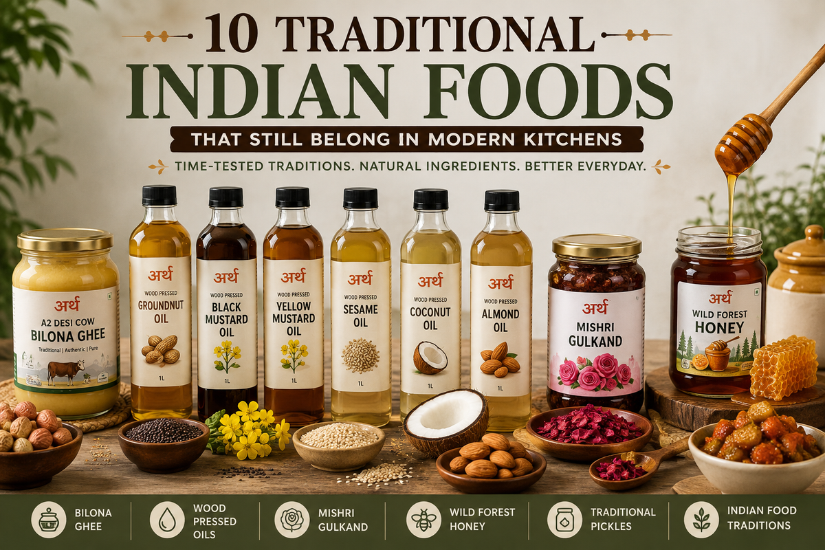 10 traditional Indian foods for modern kitchens featuring Arth Agro Farms products