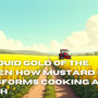 The Liquid Gold of the Kitchen: How Mustard Oil Transforms Cooking and Health