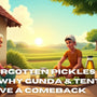 The Forgotten Pickles of India: Why Gunda & Tenti Deserve a Comeback