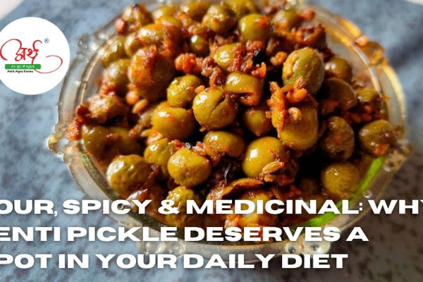 Sour, Spicy & Medicinal: Why Tenti Pickle Deserves a Spot in Your Daily Diet
