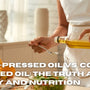 Wood-Pressed Oil vs. Cold-Pressed Oil: The Truth About Purity and Nutrition
