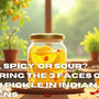 Sweet, Spicy, or Sour? Exploring the 3 Faces of Lemon Pickle in Indian Kitchens