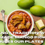 The Tangy Tradition: Why Homemade Mango Pickle Still Rules Our Plates