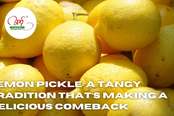 Lemon Pickle: A Tangy Tradition That’s Making a Delicious Comeback