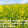 The Power of Wood-Pressed Yellow Mustard Oil: Health Benefits & Uses