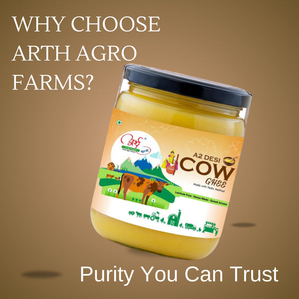 Arth Agro Farms – Pure A2 Desi Cow Ghee | Authentic Bilona Method | Healthy & Organic
